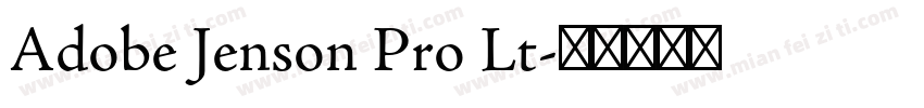 Adobe Jenson Pro Lt字体转换